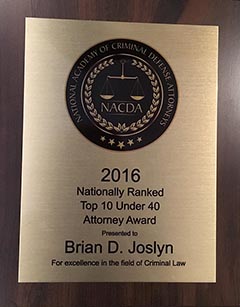 National Academy of Criminal Defense Attorneys - Nationally Ranked Top 10 Under 40 Attorney Award